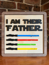 Load image into Gallery viewer, I am their/your Father sign
